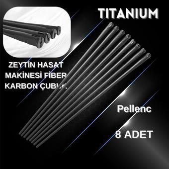 Titanium Pellenc Zeytin Hasat Makinesi Çırpıcı Çubuk - 8 Adet