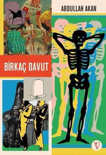 Birkaç Davut - Abdullah Akan - Vacilando Kitap