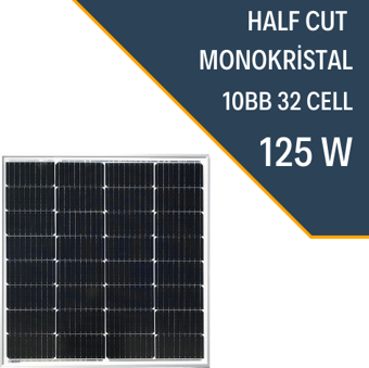 125W HALF CUT MONOKRİSTAL GÜNEŞ PANELİ