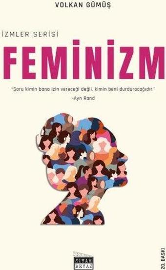 Feminizm - İzmler Serisi - Volkan Gümüş - Siyah Beyaz