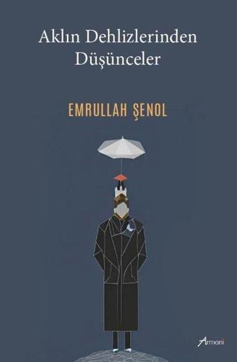 Aklın Dehlizlerinden Düşünceler - Armoni