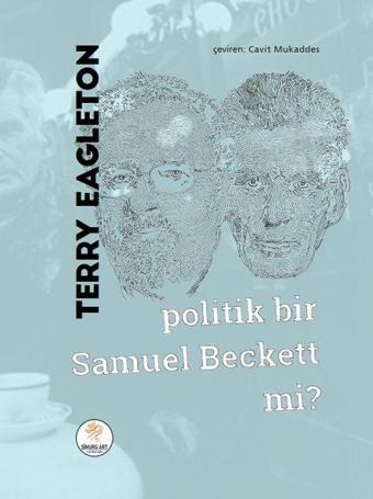 Politik Bir Samuel Beckett mi? - Terry Eagleton - Simurg Art Yayınları