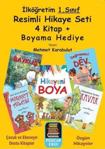 1. Sınıf Resimli Hikaye Seti - 4 Kitap Takım - Boyama Kitabı Hediyeli - Mehmet Karabulut - Mercan Okul