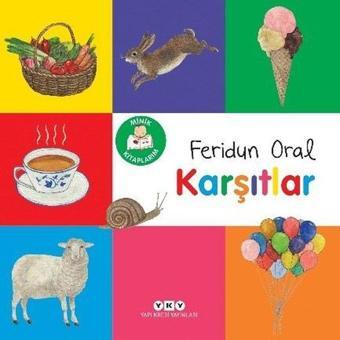 Karşıtlar - Minik Kitaplarım - Yapı Kredi Yayınları
