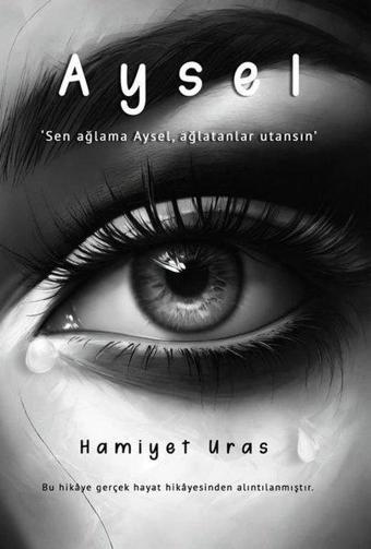 Aysel - Hamiyet Uras - İkinci Adam Yayınları