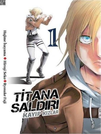 Titana Saldırı - Kayıp Kızlar Cilt 1 - Hajime İsayama - Komik Şeyler