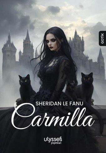 Carmilla - Sheridan Le Fanu - Ulysses Yayınları