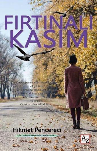 Fırtınalı Kasım - Hikmet Pencereci - Az Kitap