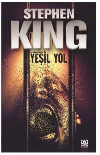 Yeşil Yol - Stephen King - Altın Kitaplar