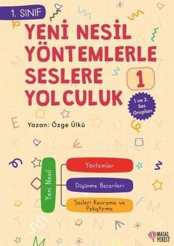 1.Sınıf Yeni Nesil Yöntemlerle Seslere Yolculuk 1 - 1 ve 2. Ses Grupları - Özge Ülkü - Masalperest