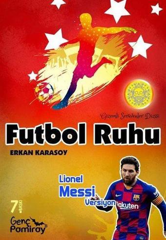 Futbol Ruhu - Lionel Messi Versiyon - Erkan Karasoy - Genç Pamiray