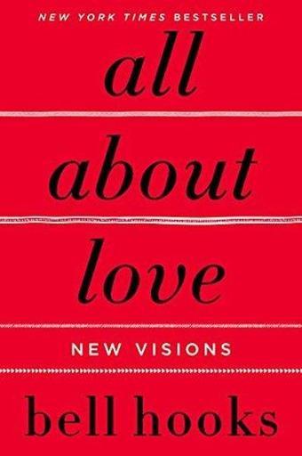 All About Love (Love Song to the Nation) - Bell Hooks - HarperCollins Publishers (Australia