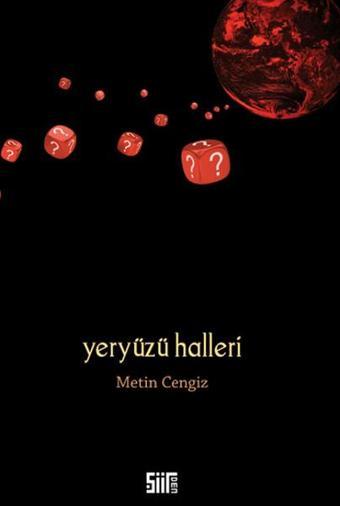 Yeryüzü Halleri - Metin Cengiz - Şiirden Yayınları