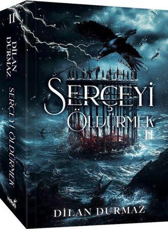 Serçeyi Öldürmek - 2 - Dilan Durmaz - İndigo Kitap Yayınevi