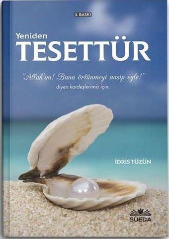 Yeniden Tesettür - İdris Tüzün - Süeda Yayınları