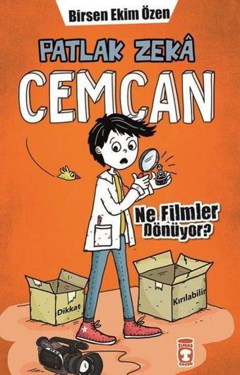 Patlak Zeka Cemcan - Ne Filmler Dönüyor? - Birsen Ekim Özen - Timaş Çocuk