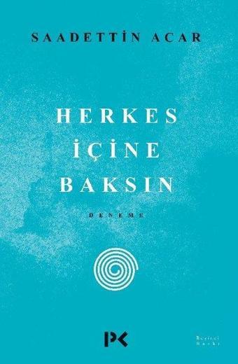 Herkes İçine Baksın - Saadettin Acar - Profil Kitap Yayınevi