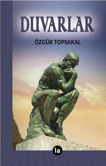 Duvarlar - Özgür Topsakal - La Kitap