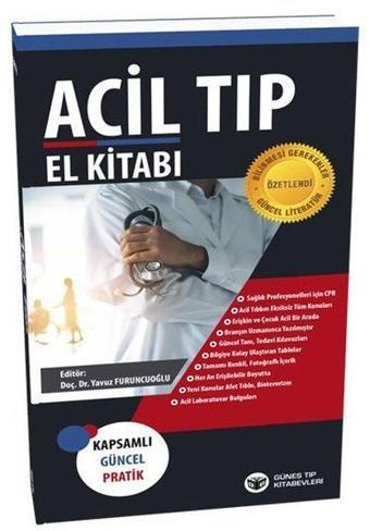 Acil Tıp El Kitabı - Kolektif  - Güneş Tıp Kitabevleri