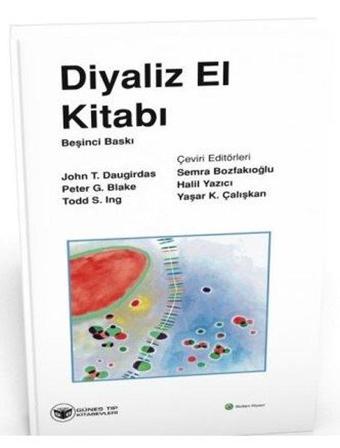 Daugirdas: Diyaliz El Kitabı - Semra Bozfakioğlu - Güneş Tıp Kitabevleri