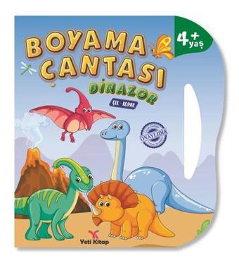 Boyama Çantası - Dinazor - Çek Kopar 4+Yaş - Kolektif  - Yeti Kitap