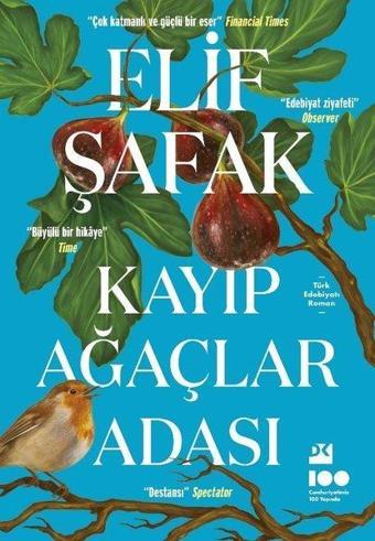 Kayıp Ağaçlar Adası - Elif Şafak - Doğan Kitap