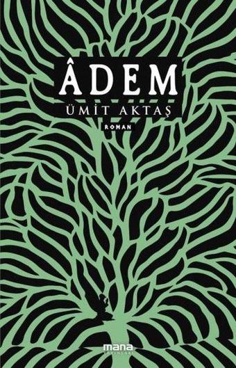 Adem - Ümit Aktaş - Mana Yayınları