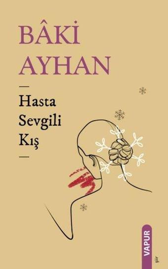 Hasta Sevgili Kış - Baki Ayhan - Vapur