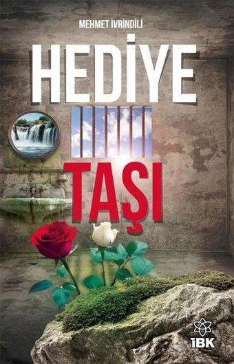 Hediye Taşı - Mehmet İvrindili - İBK - İz Bırakan Kalemler