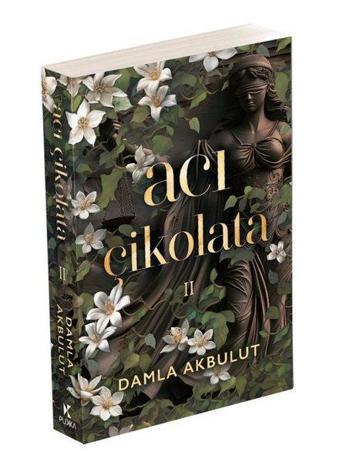 Acı Çikolata Cilt - 2 - Damla Akbulut - Pukka Yayınları