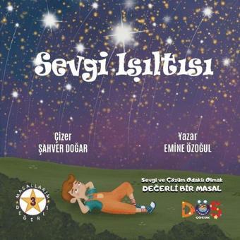 Sevgi Işıltısı - Emine Özoğul - Düş Kurguları Yayınları