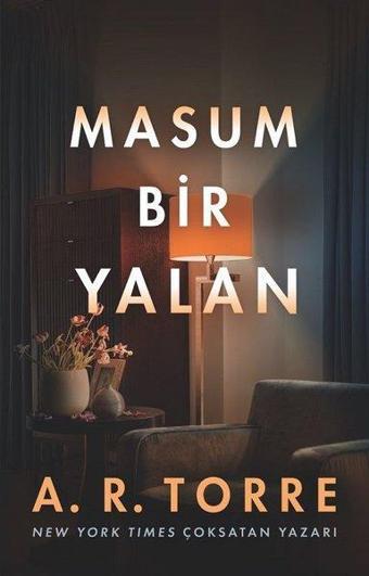 Masum Bir Yalan - A. R. Torre - Martı Yayınları Yayınevi