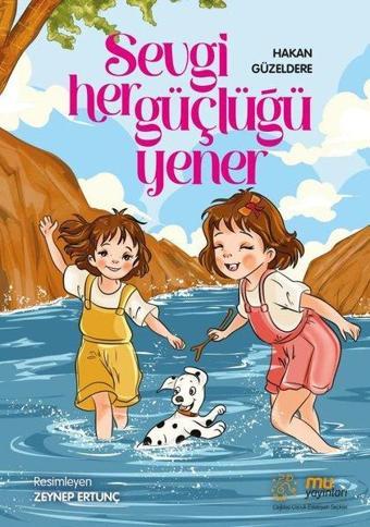 Sevgi Her Güçlüğü Yener - Hakan Güzeldere - Mu Yayınları