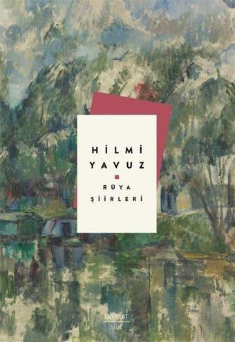 Rüya Şiirleri - Hilmi Yavuz - Everest Yayınları