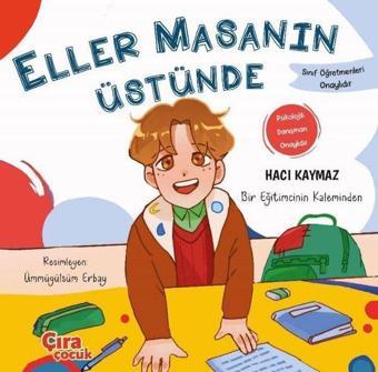 Eller Masanın Üstünde - Hacı Kaymaz - Çıra Yayınları