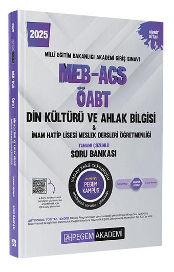 2025 MEB-AGS-ÖABT Din Kültürü ve Ahlak Bilgisi-İmam Hatip Lisesi Mes. Lisesi Tam. Çöz. Soru Bankası - Pegem Akademi Yayıncılık