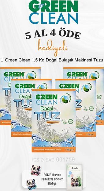 U Green Clean 1,5 Kg Doğal Bulaşık Makinesi Tuzu 5 Al 4 Öde ve Rosie Pamuk