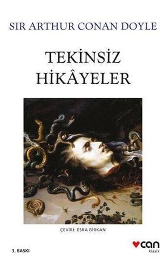 Tekinsiz Hikayeler - Sir Arthur Conan Doyle - Can Yayınları