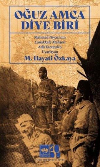 Oğuz Amca Diye Biri - M. Hayati Özkaya - Ötüken Neşriyat