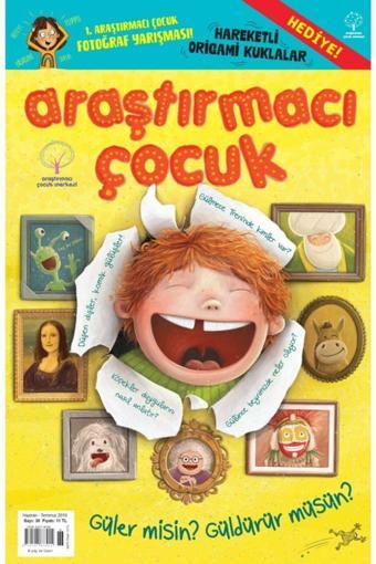 Araştırmacı Çocuk Merkezi Araştırmacı Çocuk Sayı 30 - Güler Misin? Güldürür Müsün?