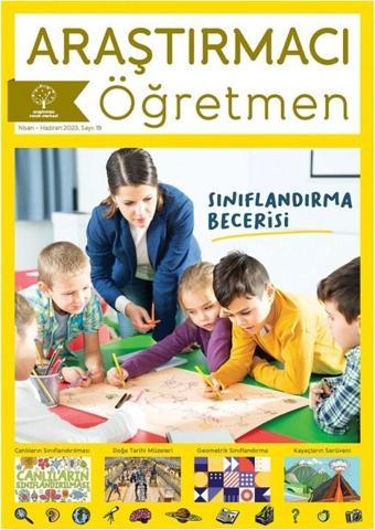 Araştırmacı Çocuk Merkezi Araştırmacı Öğretmen Dergisi - 19. Sayı - Sınıflandırma Becerisi