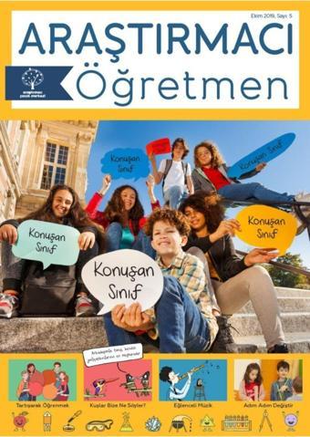 Araştırmacı Çocuk Merkezi Araştırmacı Öğretmen Dergisi, Sayı 5 - "konuşan Sınıf"