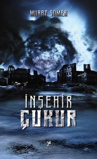 İnşehir 2 - Çukur - Murat Sümer - Oleksa Yayınevi