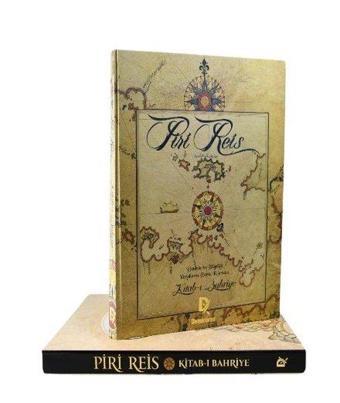 Piri Reis Kitab-ı Bahriye: Denizlerin Bilgeliği Yüzyılların Deniz Kılavuzu - Kolektif  - Demirören Yayınları