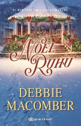 Noel Ruhu - Debbie Macomber - Epsilon Yayınevi