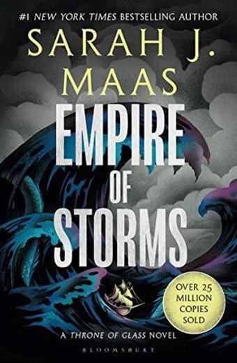 Empire of Storms - Sarah J. Maas - Bloomsbury