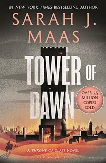 Tower of Dawn - Sarah J. Maas - Bloomsbury