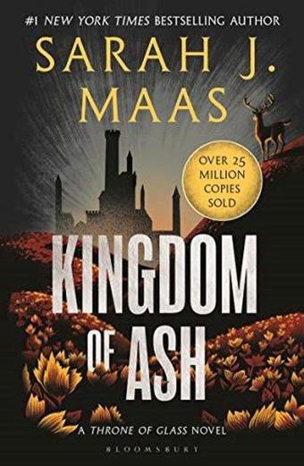 Kingdom of Ash - Sarah J. Maas - Bloomsbury