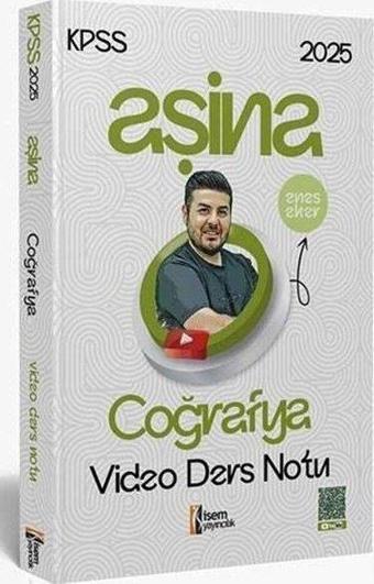 2025 KPSS Aşina Coğrafya Video Ders Notu - Enes Eker - İsem Yayıncılık