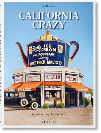 California Crazy - Jim Heimann - Taschen GmbH